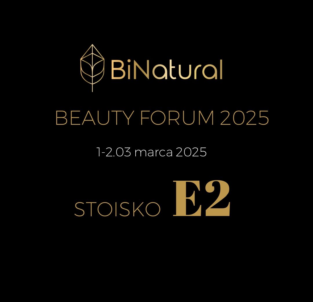 BiNatural na Beauty Forum 2025 – Stoisko E2.